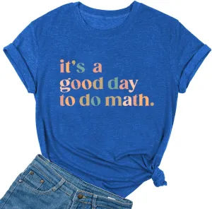 Yimoya Funny Teacher T Shirts for Women It's A Good Day to Do Math Shirt Learning Graphic Tees